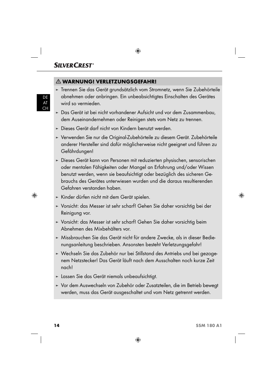 Warnung! verletzungsgefahr, Dieses gerät darf nicht von kindern benutzt werden, Kinder dürfen nicht mit dem gerät spielen | Lassen sie das gerät niemals unbeaufsichtigt | Silvercrest SSM 180 A1 User Manual | Page 17 / 34