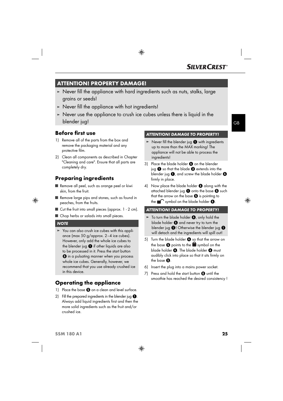 Attention! property damage, Never ﬁ ll the appliance with hot ingredients, Preparing ingredients | Operating the appliance | Silvercrest SSM 180 A1 User Manual | Page 28 / 34