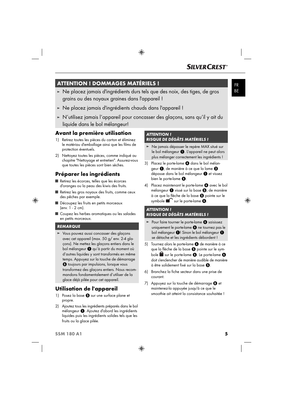 Attention ! dommages matériels, Préparer les ingrédients, Utilisation de l'appareil | Silvercrest SSM 180 A1 User Manual | Page 8 / 34