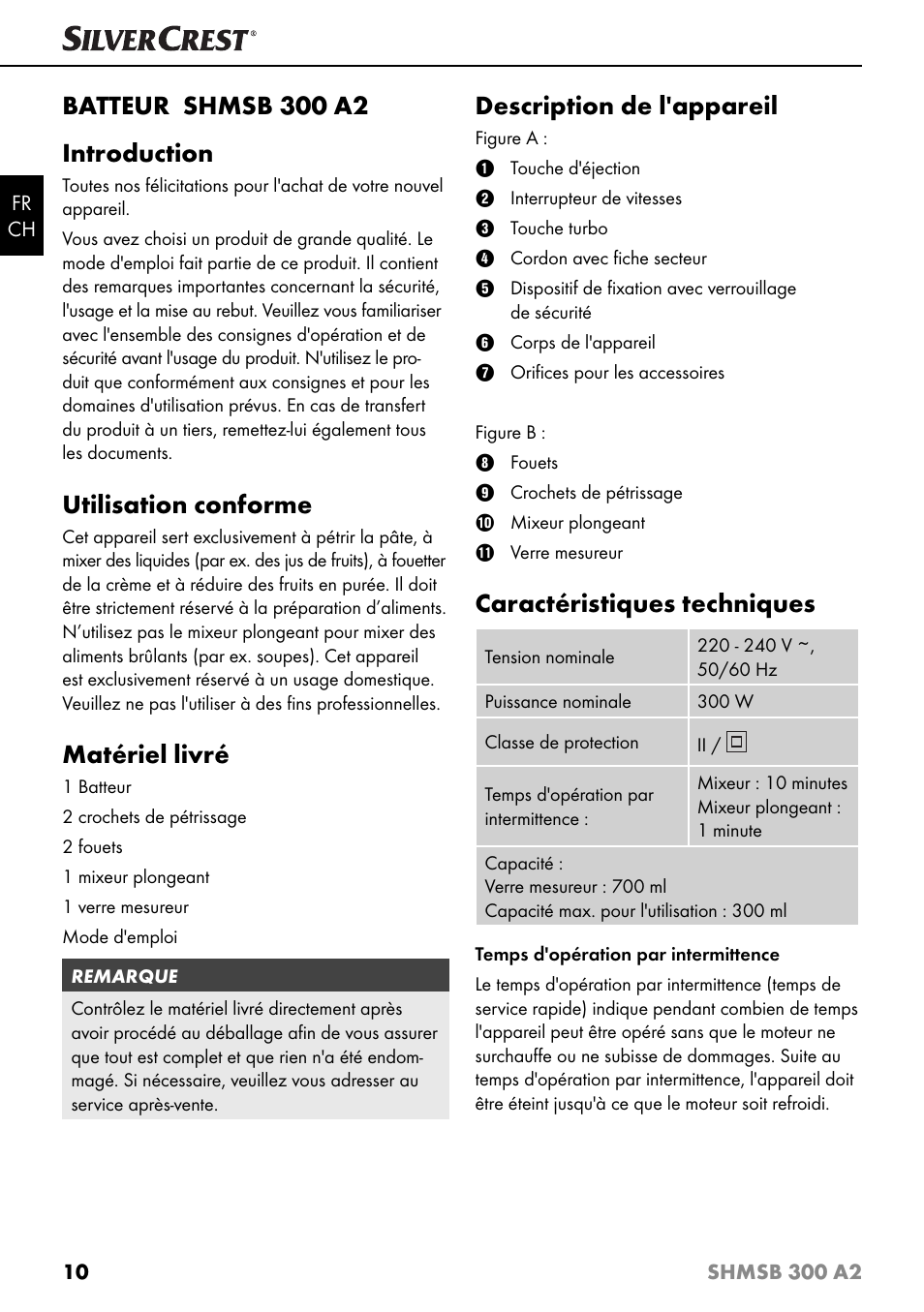 Batteur shmsb 300 a2 introduction, Utilisation conforme, Matériel livré | Description de l'appareil, Caractéristiques techniques | Silvercrest SHMSB 300 A2 User Manual | Page 13 / 36