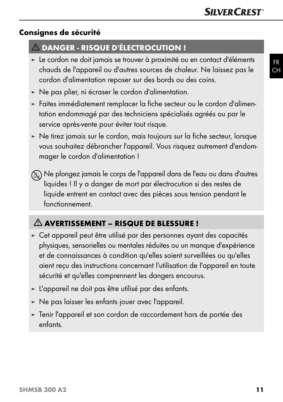 Ne pas plier, ni écraser le cordon d'alimentation, Ne pas laisser les enfants jouer avec l'appareil | Silvercrest SHMSB 300 A2 User Manual | Page 14 / 36