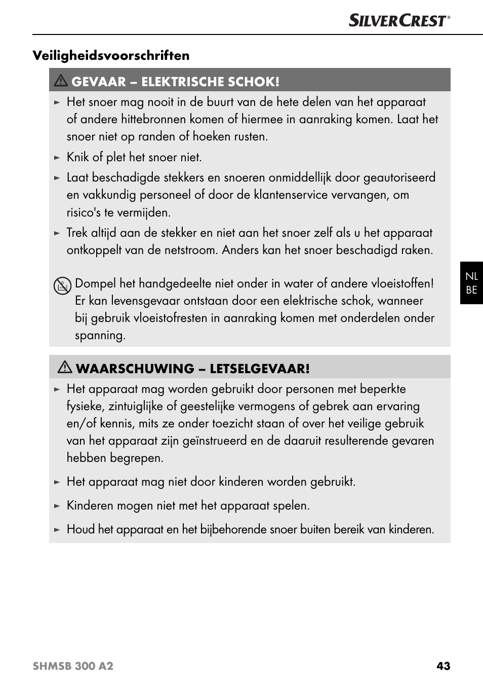 Knik of plet het snoer niet, Kinderen mogen niet met het apparaat spelen | Silvercrest SHMSB 300 A2 User Manual | Page 46 / 60