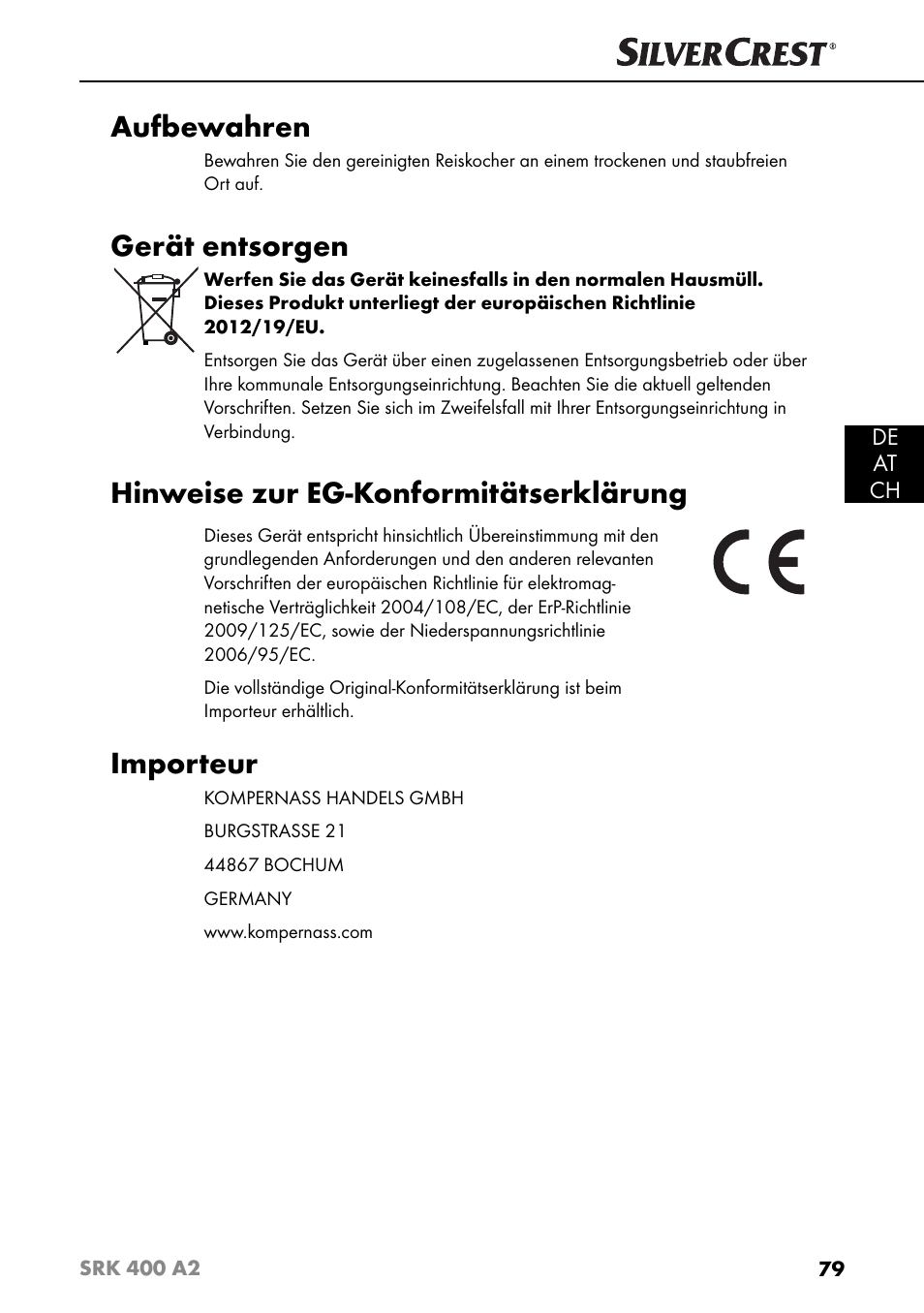 Aufbewahren, Gerät entsorgen, Hinweise zur eg-konformitätserklärung | Importeur | Silvercrest SRK 400 A2 User Manual | Page 82 / 84