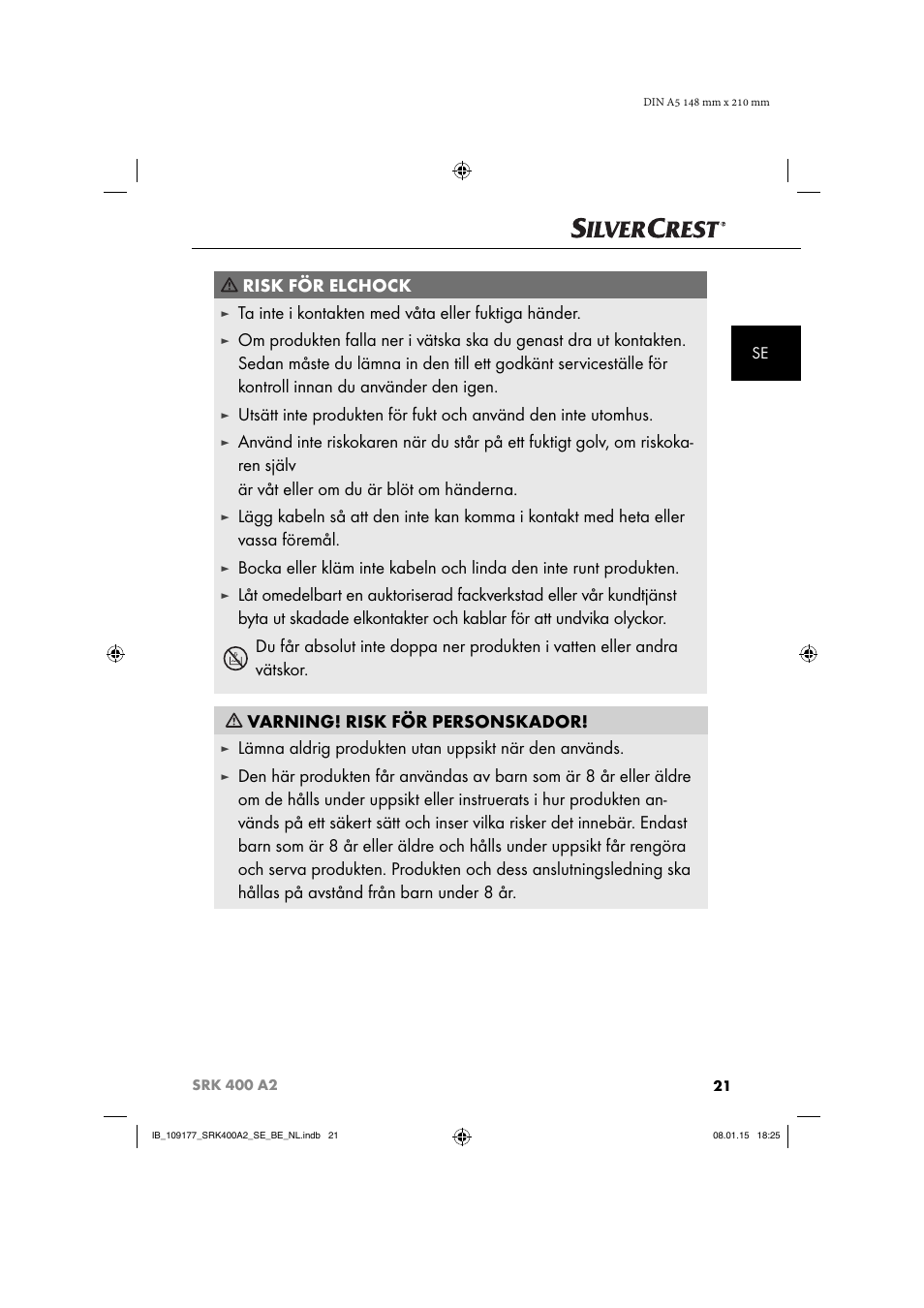 Risk för elchock, Ta inte i kontakten med våta eller fuktiga händer | Silvercrest SRK 400 A2 User Manual | Page 24 / 84