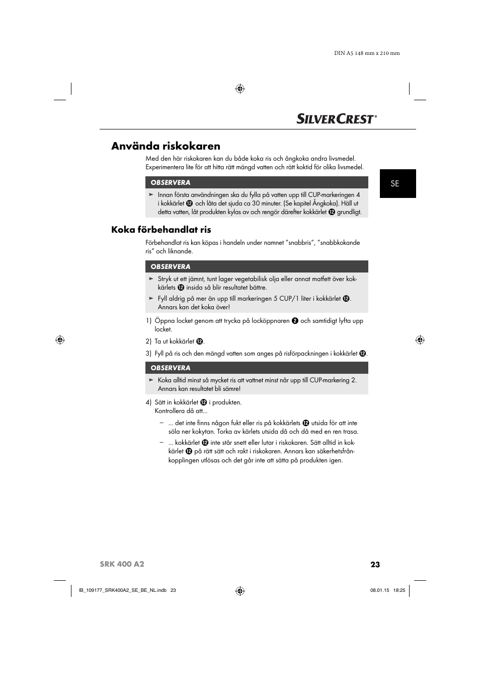 Använda riskokaren, Koka förbehandlat ris | Silvercrest SRK 400 A2 User Manual | Page 26 / 84