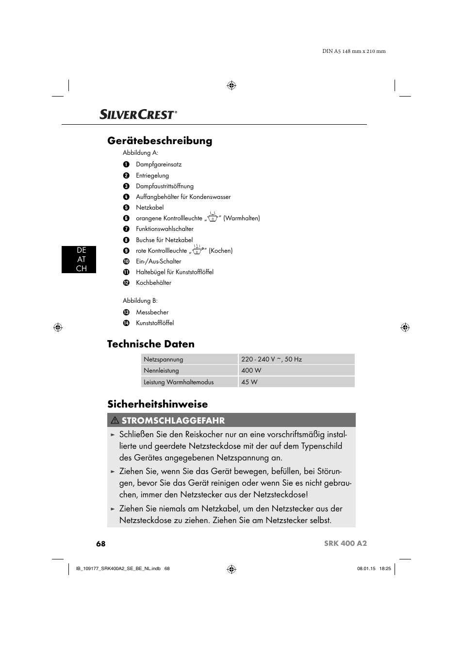 Gerätebeschreibung, Technische daten, Sicherheitshinweise | Stromschlaggefahr, De at ch | Silvercrest SRK 400 A2 User Manual | Page 71 / 84