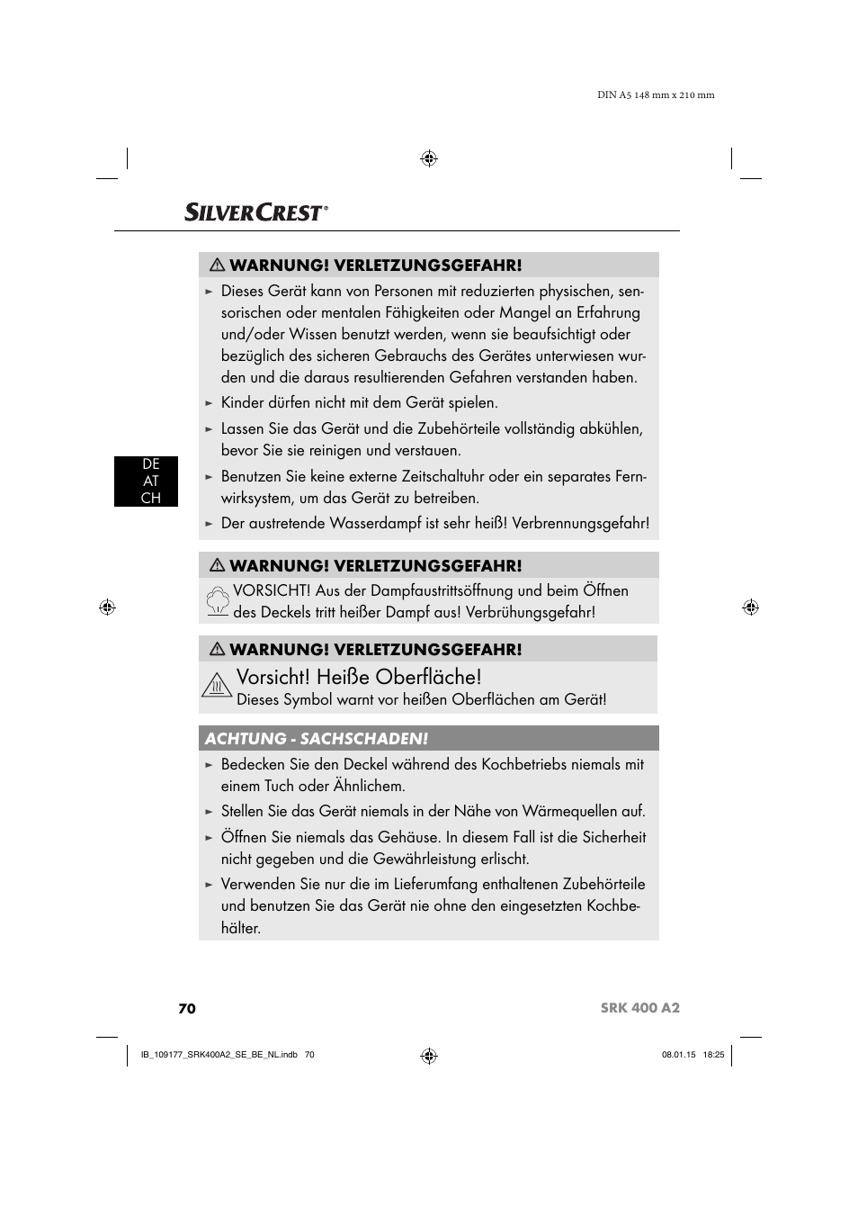 Vorsicht! heiße oberﬂ äche, Warnung! verletzungsgefahr, Kinder dürfen nicht mit dem gerät spielen | Silvercrest SRK 400 A2 User Manual | Page 73 / 84