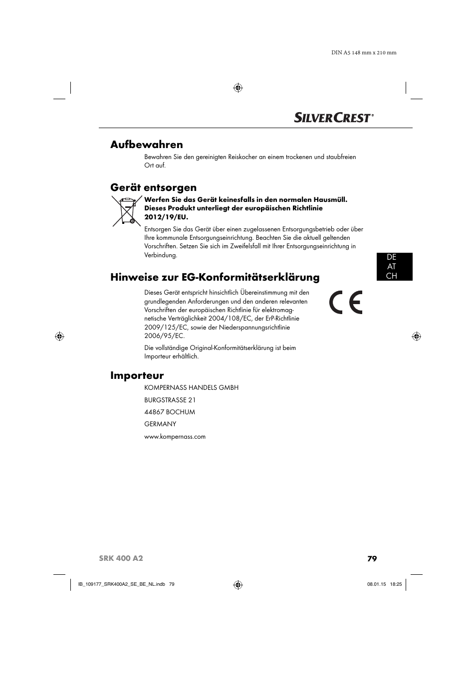 Aufbewahren, Gerät entsorgen, Hinweise zur eg-konformitätserklärung | Importeur, De at ch | Silvercrest SRK 400 A2 User Manual | Page 82 / 84