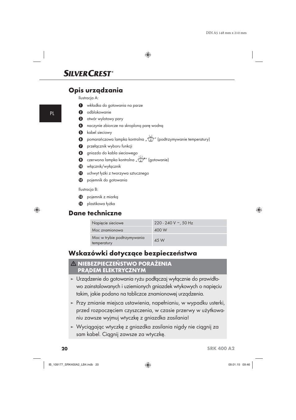 Opis urządzania, Dane techniczne, Wskazówki dotyczące bezpieczeństwa | Niebezpieczeństwo porażenia prądem elektrycznym | Silvercrest SRK 400 A2 User Manual | Page 23 / 100