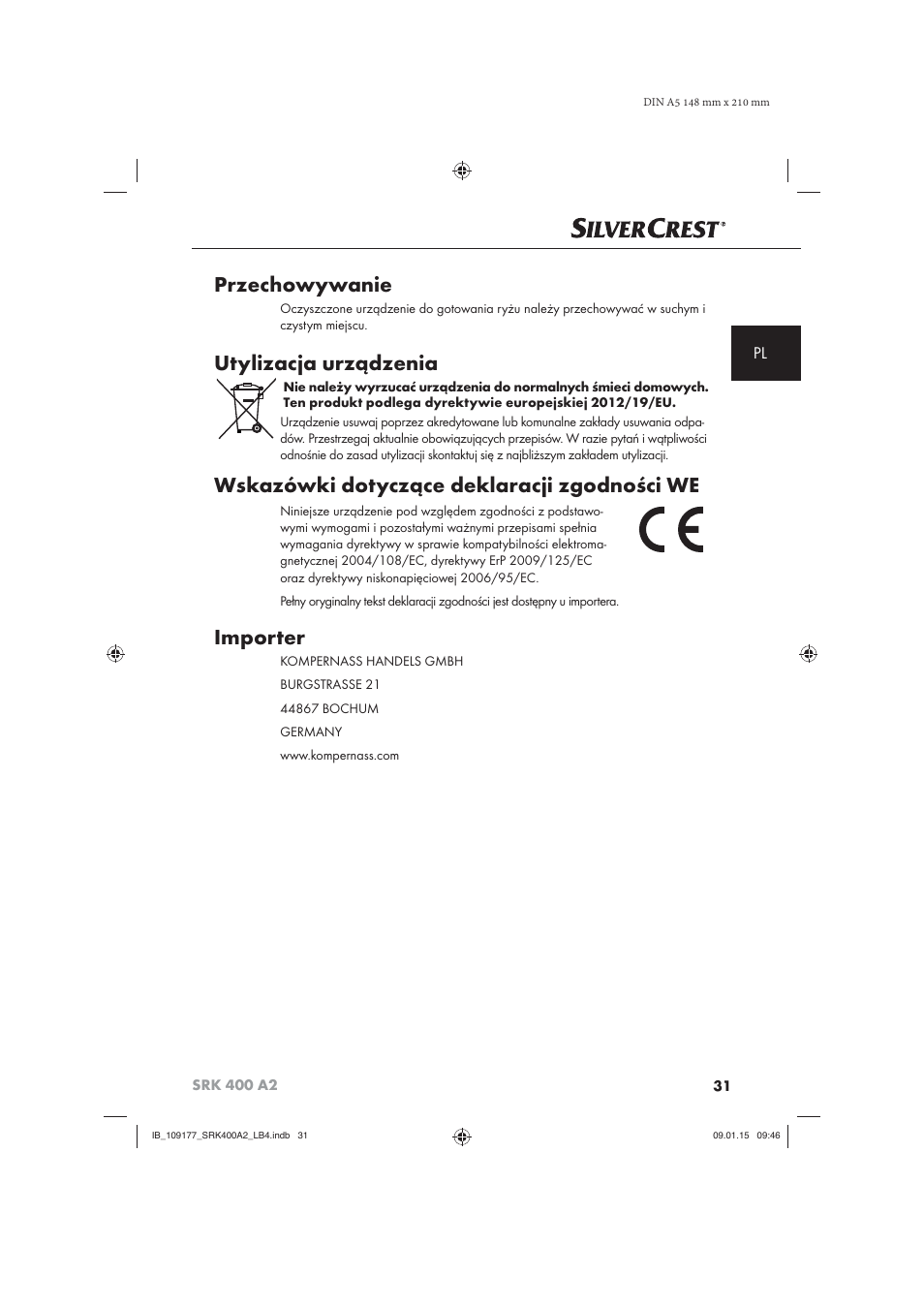 Przechowywanie, Utylizacja urządzenia, Wskazówki dotyczące deklaracji zgodności we | Importer | Silvercrest SRK 400 A2 User Manual | Page 34 / 100