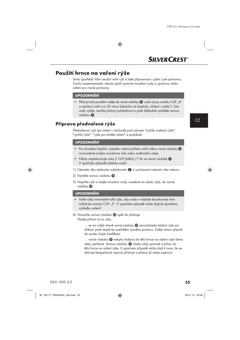 Použití hrnce na vaření rýže, Příprava předvařené rýže | Silvercrest SRK 400 A2 User Manual | Page 58 / 100