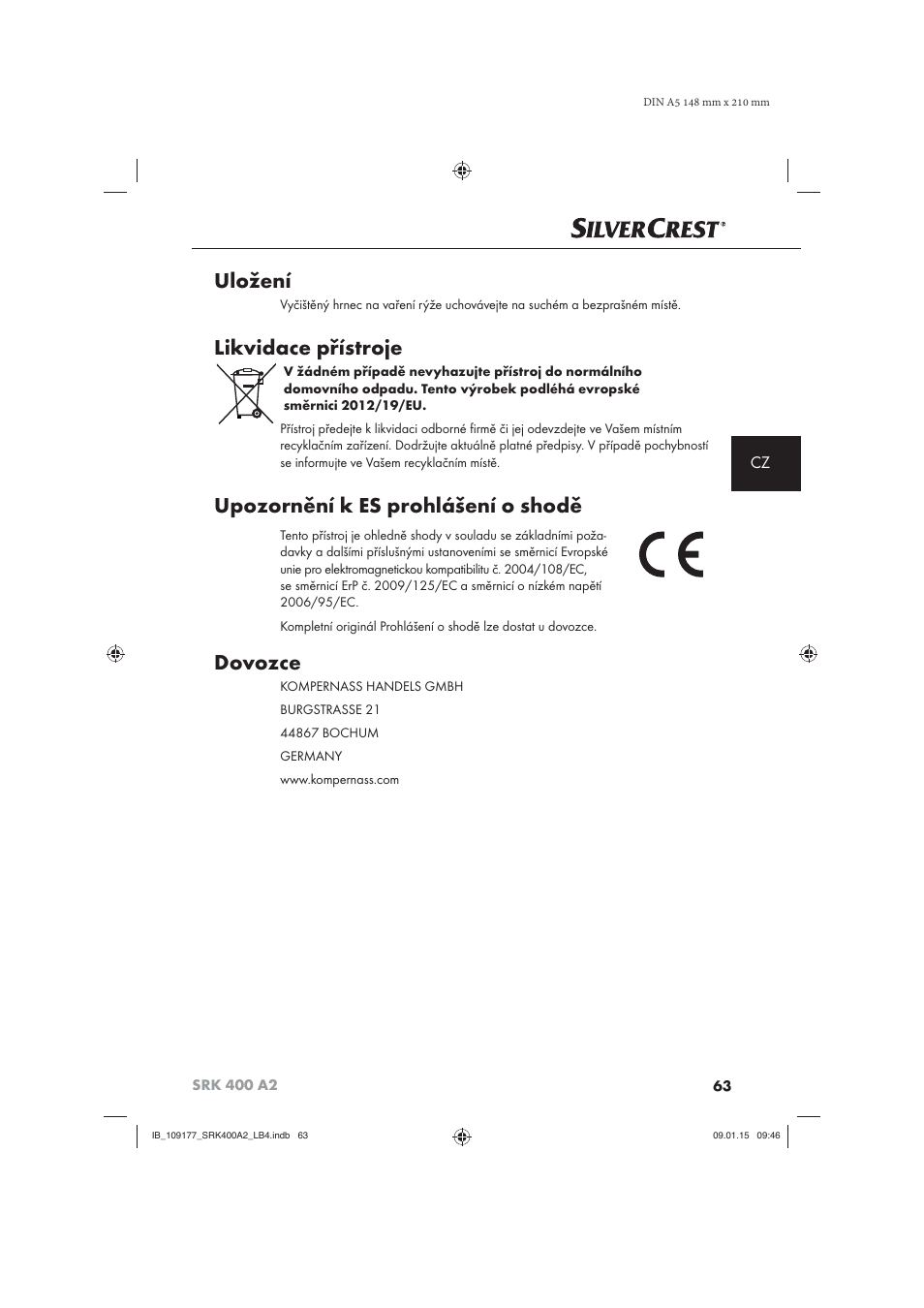 Uložení, Likvidace přístroje, Upozornění k es prohlášení o shodě | Dovozce | Silvercrest SRK 400 A2 User Manual | Page 66 / 100