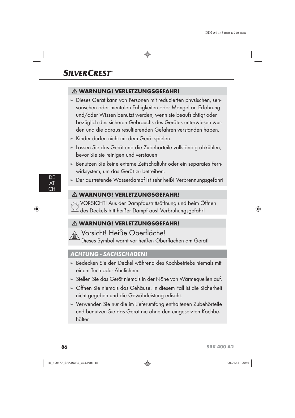 Vorsicht! heiße oberﬂ äche, Warnung! verletzungsgefahr, Kinder dürfen nicht mit dem gerät spielen | Silvercrest SRK 400 A2 User Manual | Page 89 / 100