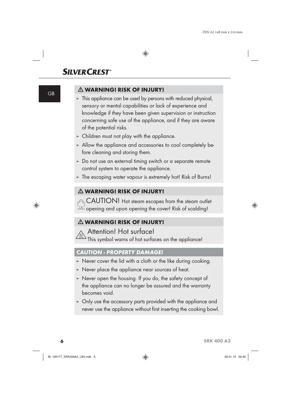 Caution, Attention! hot surface, Warning! risk of injury | Children must not play with the appliance, Never place the appliance near sources of heat | Silvercrest SRK 400 A2 User Manual | Page 9 / 100