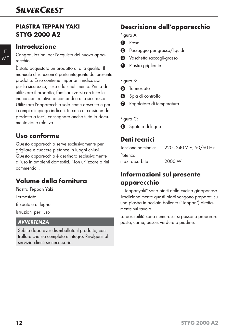 Uso conforme, Volume della fornitura, Descrizione dell'apparecchio | Dati tecnici, Informazioni sul presente apparecchio, Piastra teppan yaki | Silvercrest STYG 2000 A2 User Manual | Page 15 / 53