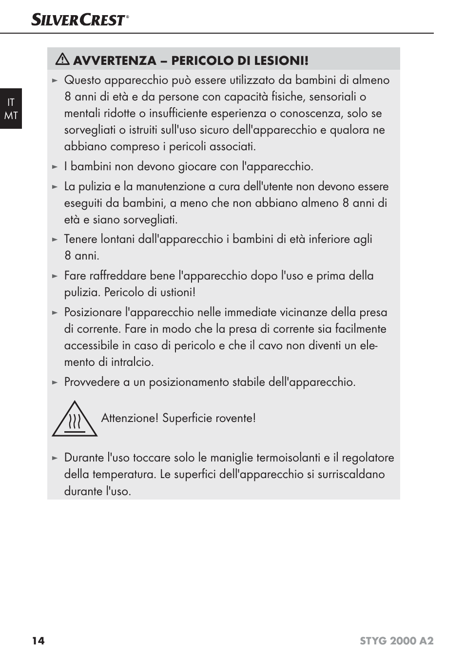 Avvertenza – pericolo di lesioni, I bambini non devono giocare con l'apparecchio | Silvercrest STYG 2000 A2 User Manual | Page 17 / 53
