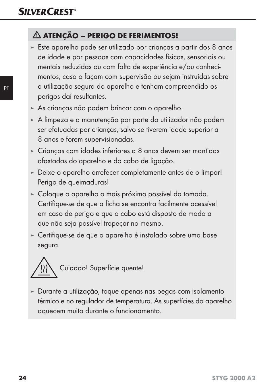 Atenção – perigo de ferimentos, As crianças não podem brincar com o aparelho | Silvercrest STYG 2000 A2 User Manual | Page 27 / 53