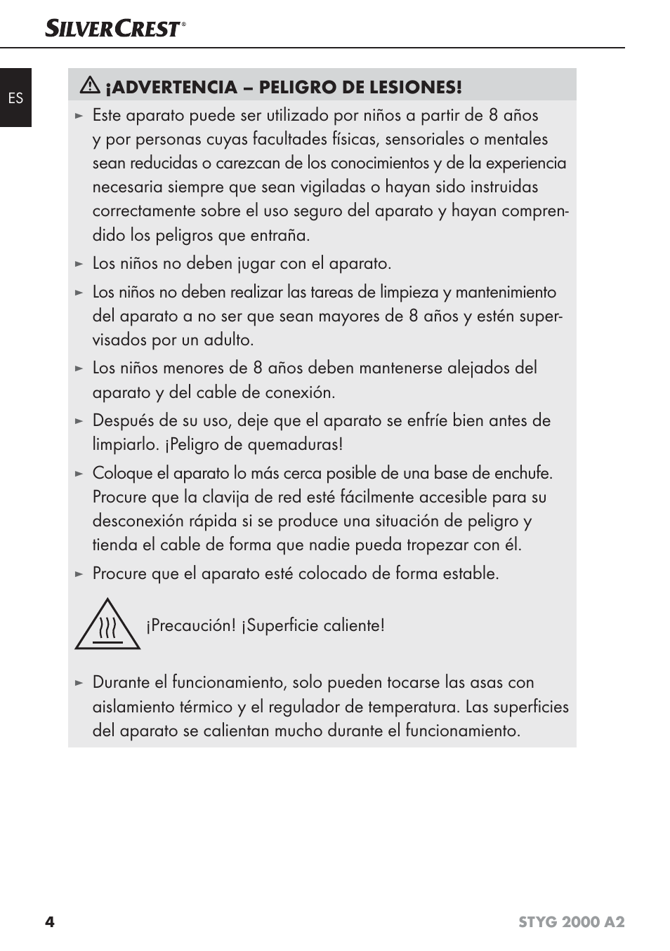 Advertencia – peligro de lesiones, Los niños no deben jugar con el aparato | Silvercrest STYG 2000 A2 User Manual | Page 7 / 53
