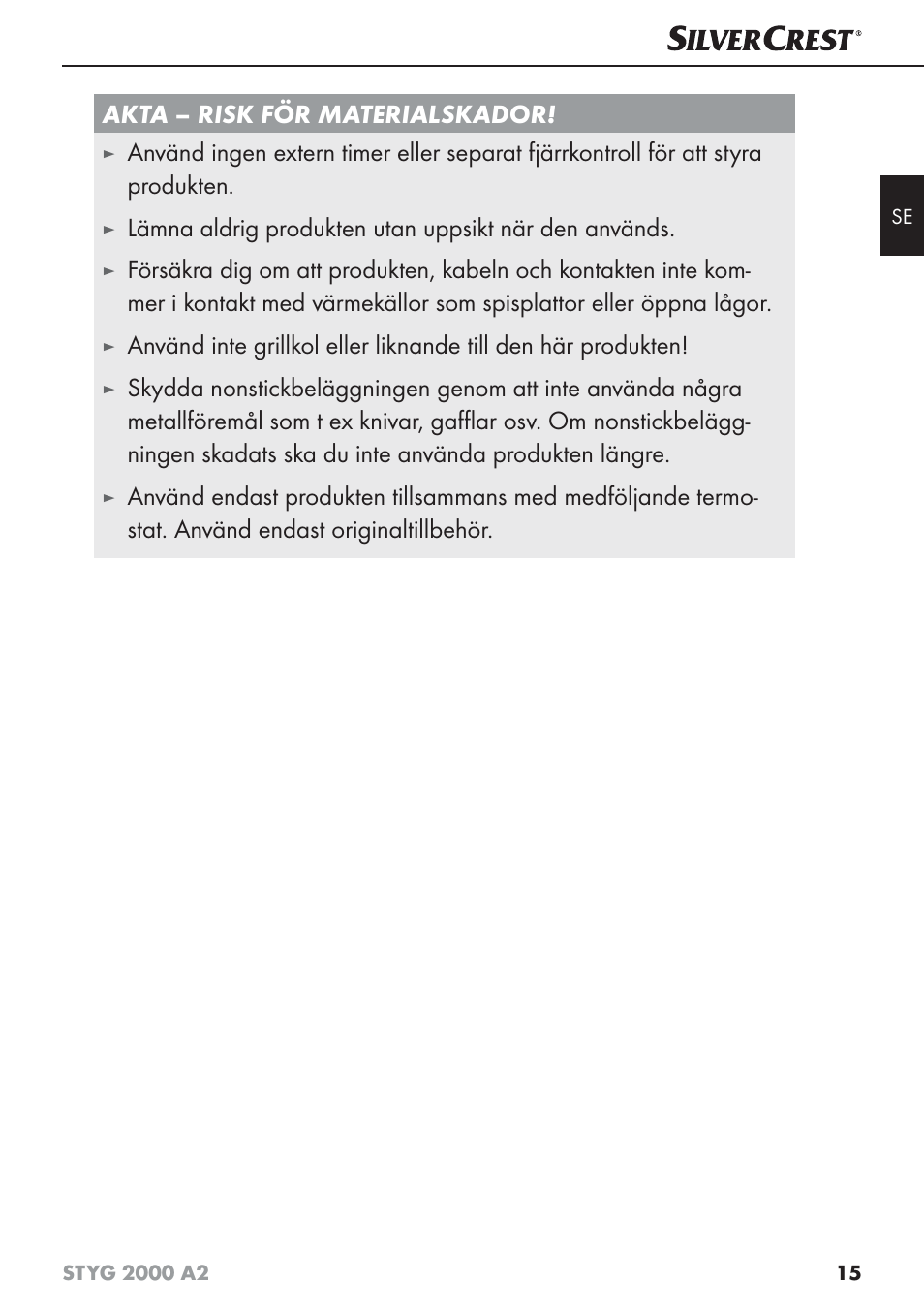 Akta – risk för materialskador | Silvercrest STYG 2000 A2 User Manual | Page 18 / 63