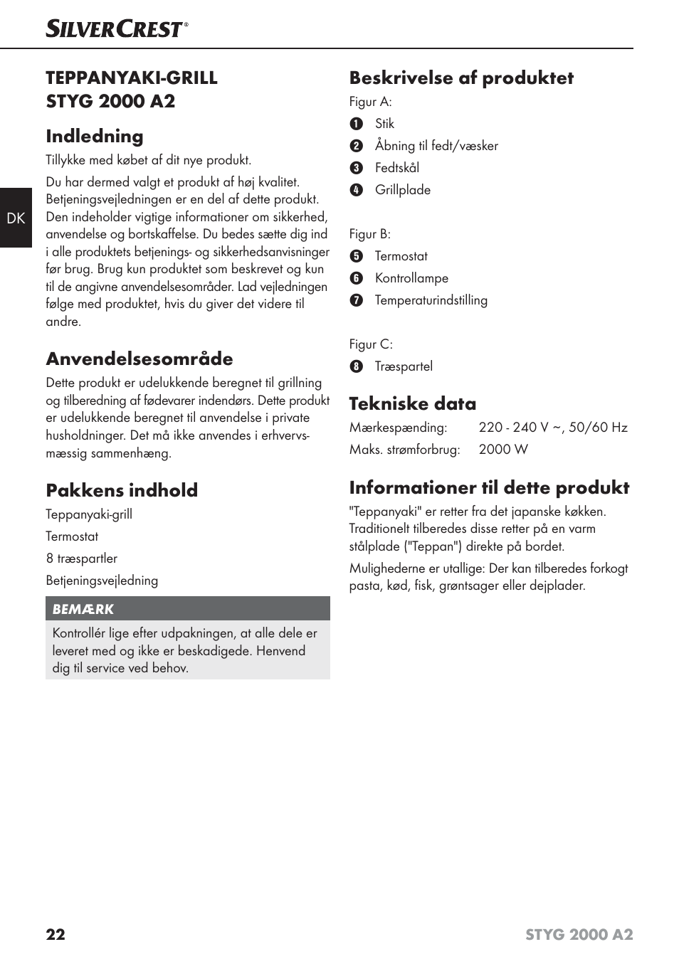 Anvendelsesområde, Pakkens indhold, Beskrivelse af produktet | Tekniske data, Informationer til dette produkt | Silvercrest STYG 2000 A2 User Manual | Page 25 / 63