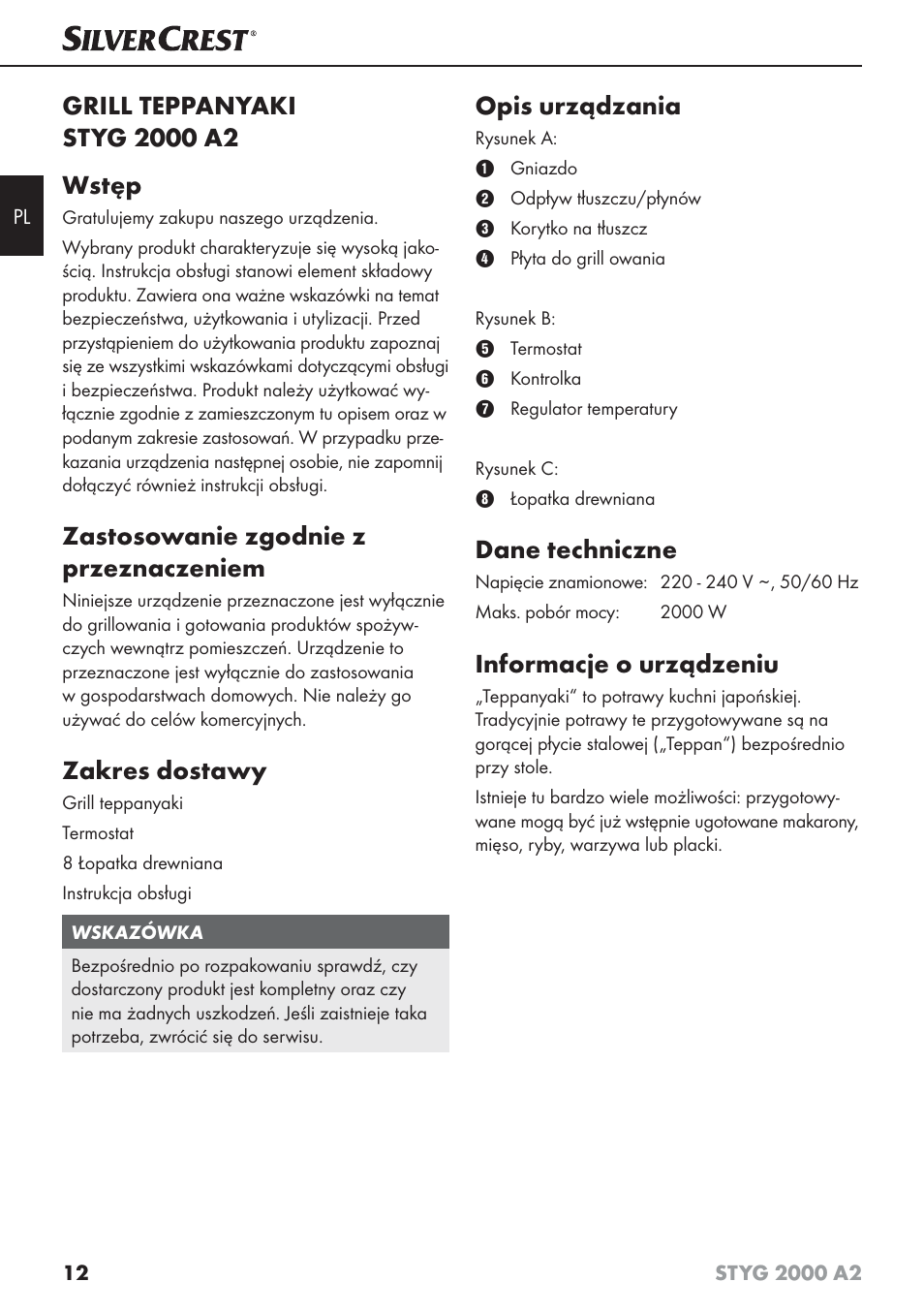 Zastosowanie zgodnie z przeznaczeniem, Zakres dostawy, Opis urządzania | Dane techniczne, Informacje o urządzeniu | Silvercrest STYG 2000 A2 User Manual | Page 15 / 73