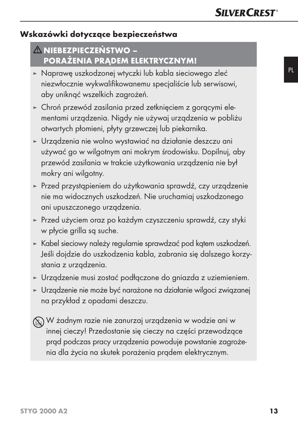 Wskazówki dotyczące bezpieczeństwa, Niebezpieczeństwo – porażenia prądem elektrycznym | Silvercrest STYG 2000 A2 User Manual | Page 16 / 73