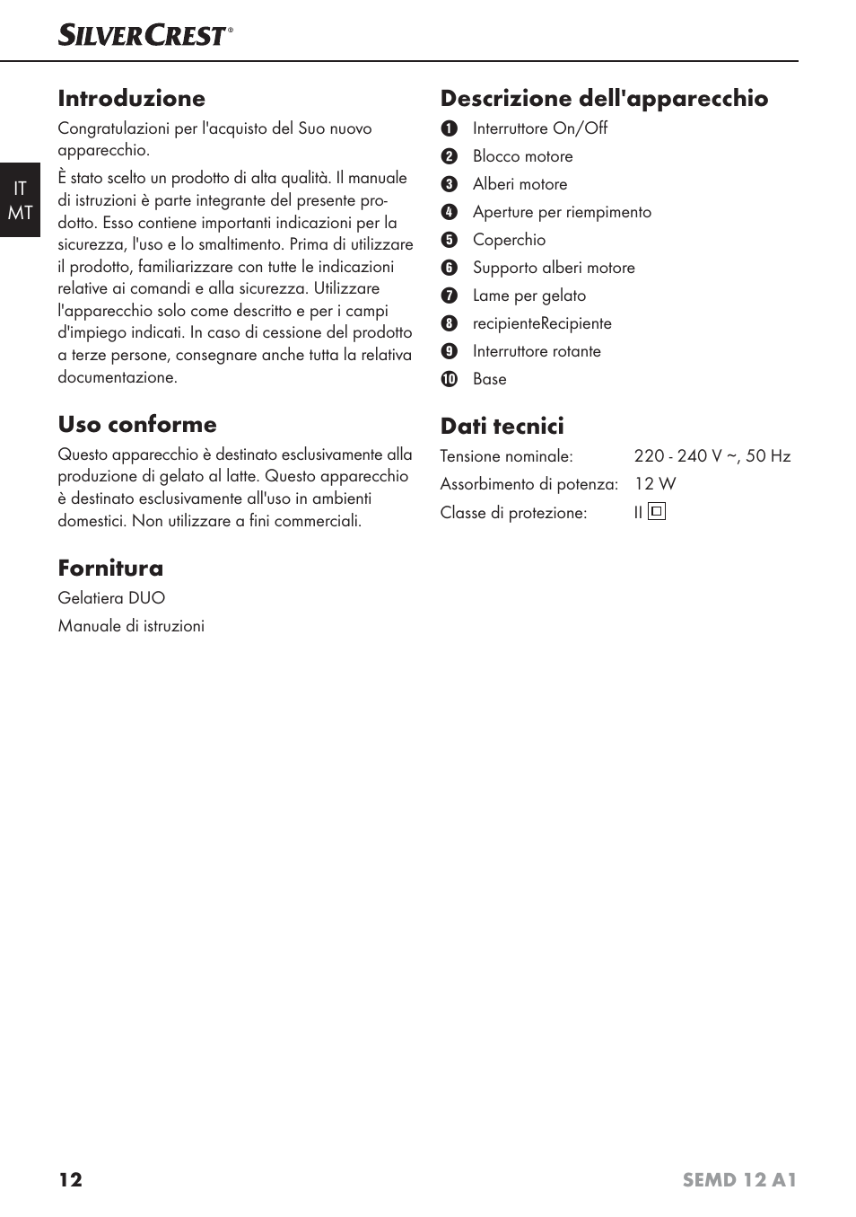 Introduzione, Uso conforme, Fornitura | Descrizione dell'apparecchio, Dati tecnici | Silvercrest SEMD 12 A1 User Manual | Page 15 / 54