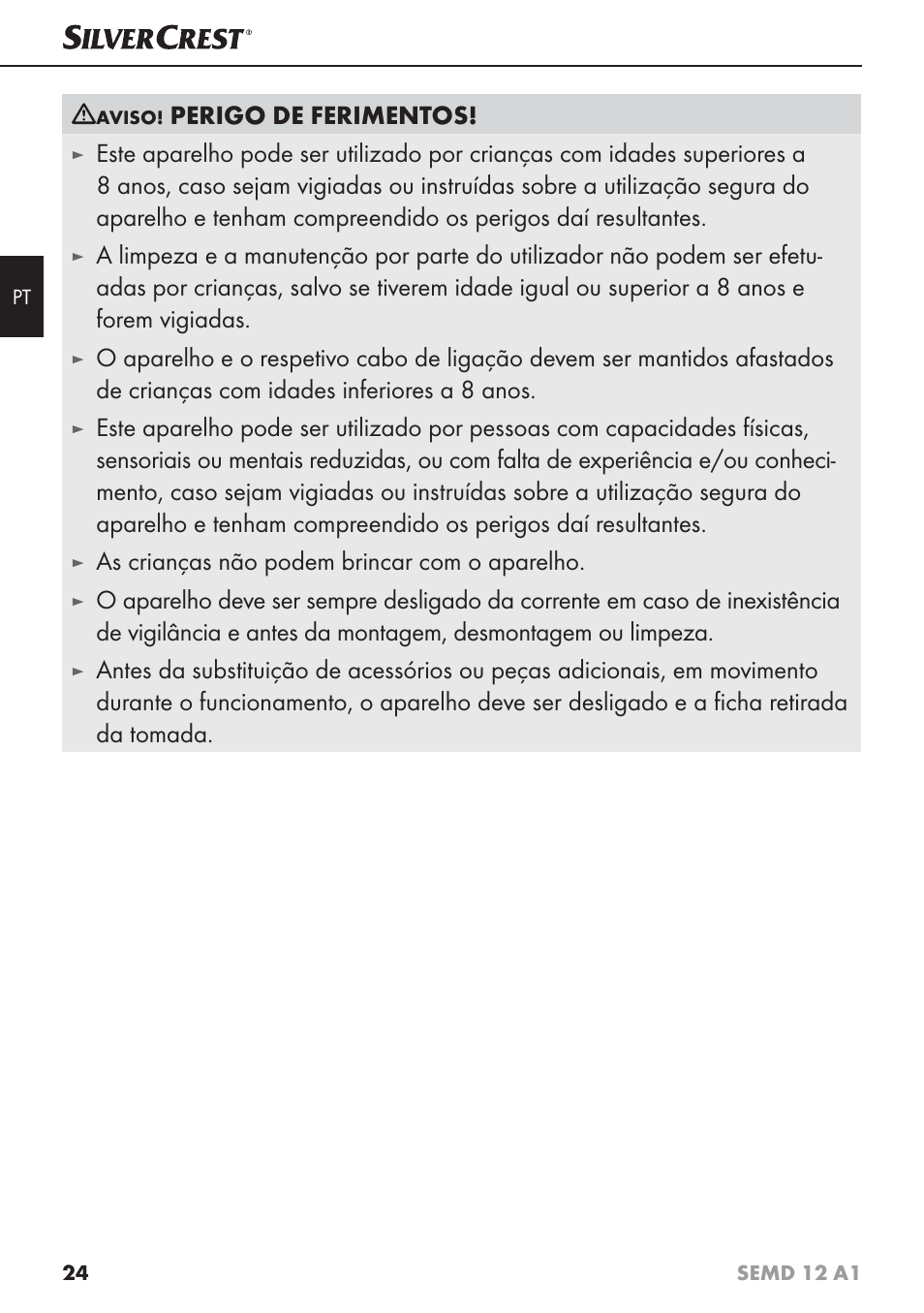 Perigo de ferimentos, As crianças não podem brincar com o aparelho | Silvercrest SEMD 12 A1 User Manual | Page 27 / 54