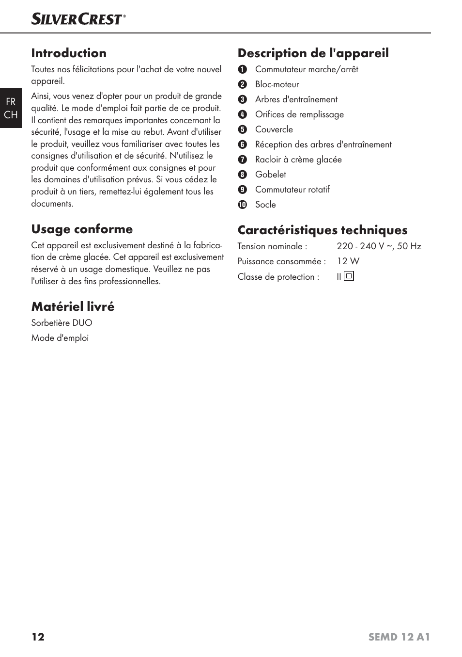 Introduction, Usage conforme, Matériel livré | Description de l'appareil, Caractéristiques techniques | Silvercrest SEMD 12 A1 User Manual | Page 15 / 44
