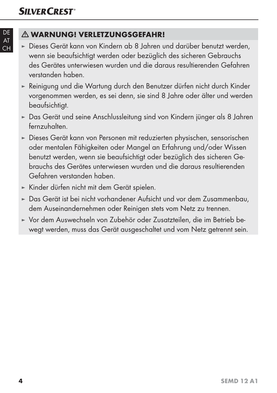 Warnung! verletzungsgefahr, Kinder dürfen nicht mit dem gerät spielen | Silvercrest SEMD 12 A1 User Manual | Page 7 / 44