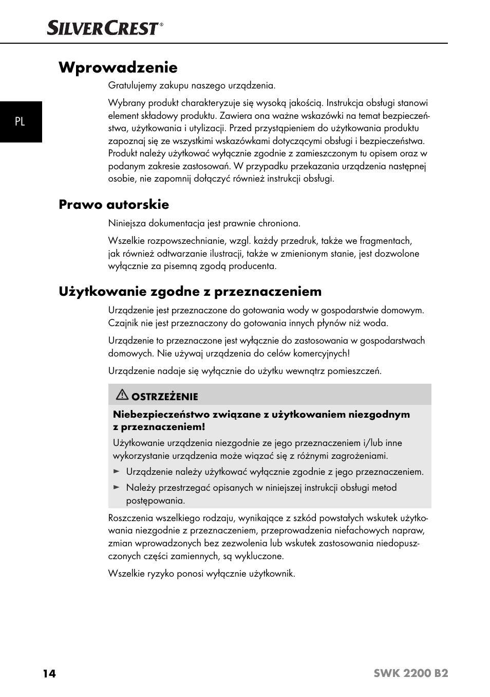 Wprowadzenie, Prawo autorskie, Użytkowanie zgodne z przeznaczeniem | Silvercrest SWK 2200 B2 User Manual | Page 17 / 76