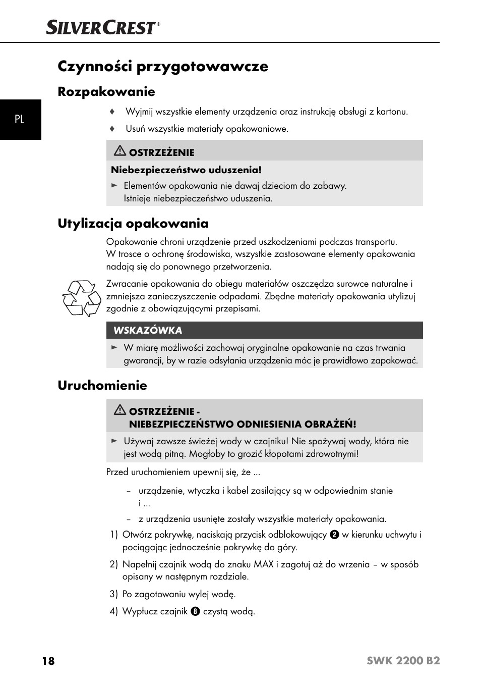 Czynności przygotowawcze, Rozpakowanie, Utylizacja opakowania | Uruchomienie | Silvercrest SWK 2200 B2 User Manual | Page 21 / 76