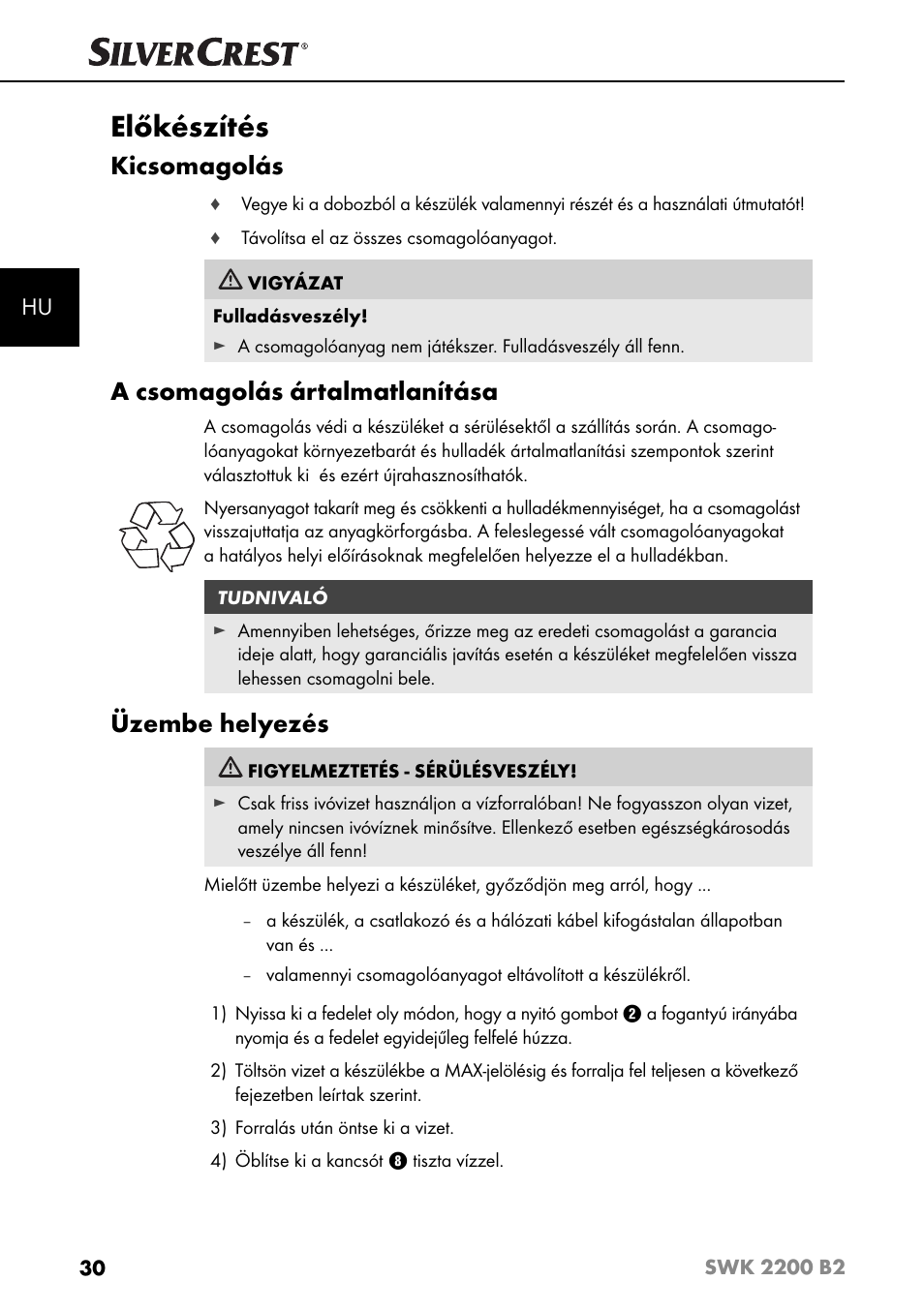 Előkészítés, Kicsomagolás, A csomagolás ártalmatlanítása | Üzembe helyezés | Silvercrest SWK 2200 B2 User Manual | Page 33 / 76