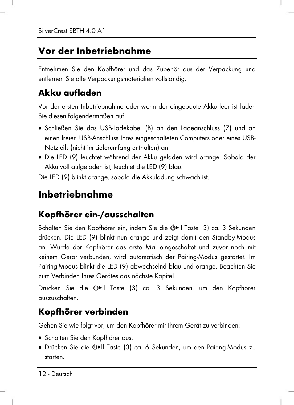 Vor der inbetriebnahme, Inbetriebnahme, Akku aufladen | Kopfhörer ein-/ausschalten, Kopfhörer verbinden | Silvercrest SBTH 4.0 A1 User Manual | Page 14 / 76