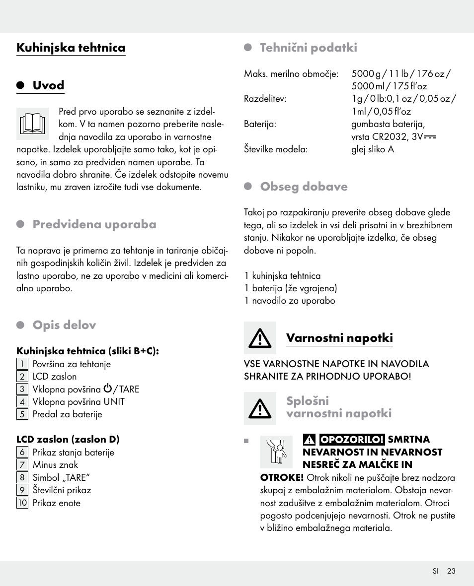Kuhinjska tehtnica uvod, Predvidena uporaba, Opis delov | Tehnični podatki, Obseg dobave, Varnostni napotki, Splošni varnostni napotki | Silvercrest 104357-14-0х User Manual | Page 23 / 40