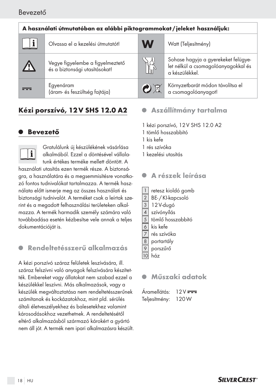 Bevezető, Rendeltetésszerű alkalmazás, Aszállítmány tartalma | A részek leírása, Műszaki adatok | Silvercrest SHS 12.0 A2 User Manual | Page 17 / 45