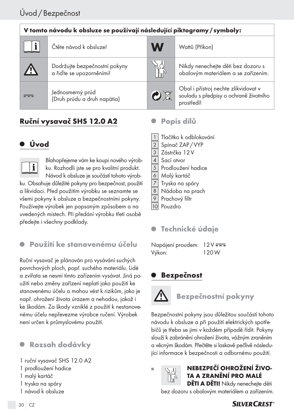 Úvod / bezpečnost, Ruční vysavač shs 12.0 a2, Úvod | Použití ke stanovenému účelu, Rozsah dodávky, Popis dílů, Technické údaje, Bezpečnost, Bezpečnostní pokyny | Silvercrest SHS 12.0 A2 User Manual | Page 29 / 45