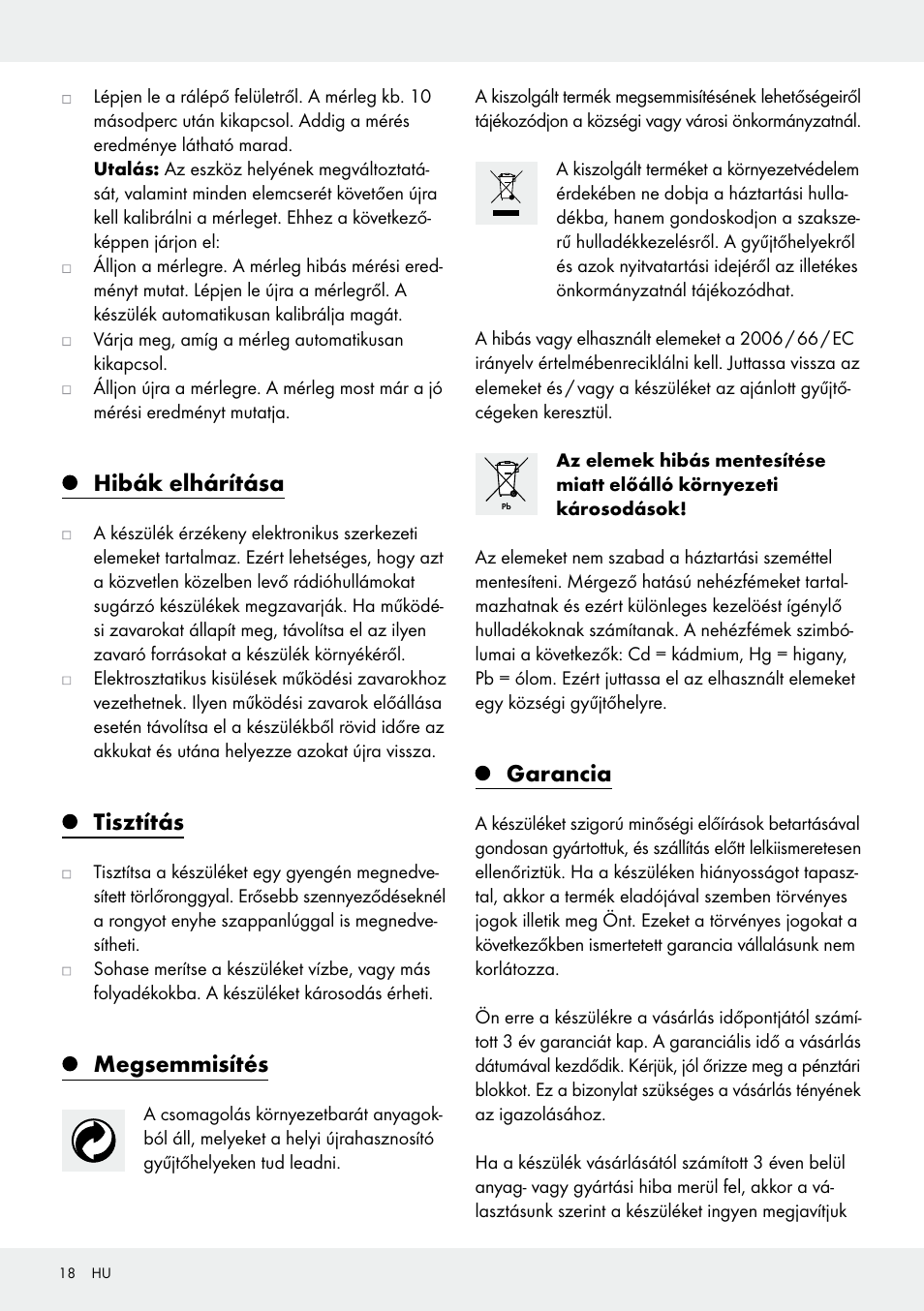 Hibák elhárítása, Tisztítás, Megsemmisítés | Garancia | Silvercrest 109650-14-01/109650-14-02 User Manual | Page 18 / 38