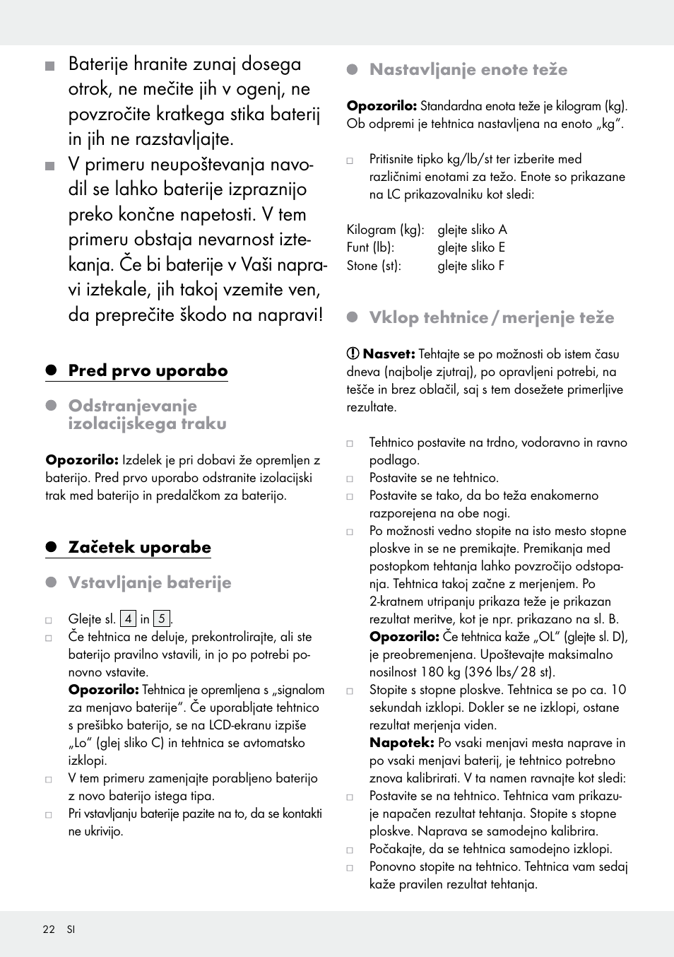 Začetek uporabe vstavljanje baterije, Vklop tehtnice / merjenje teže | Silvercrest 109650-14-01/109650-14-02 User Manual | Page 22 / 38