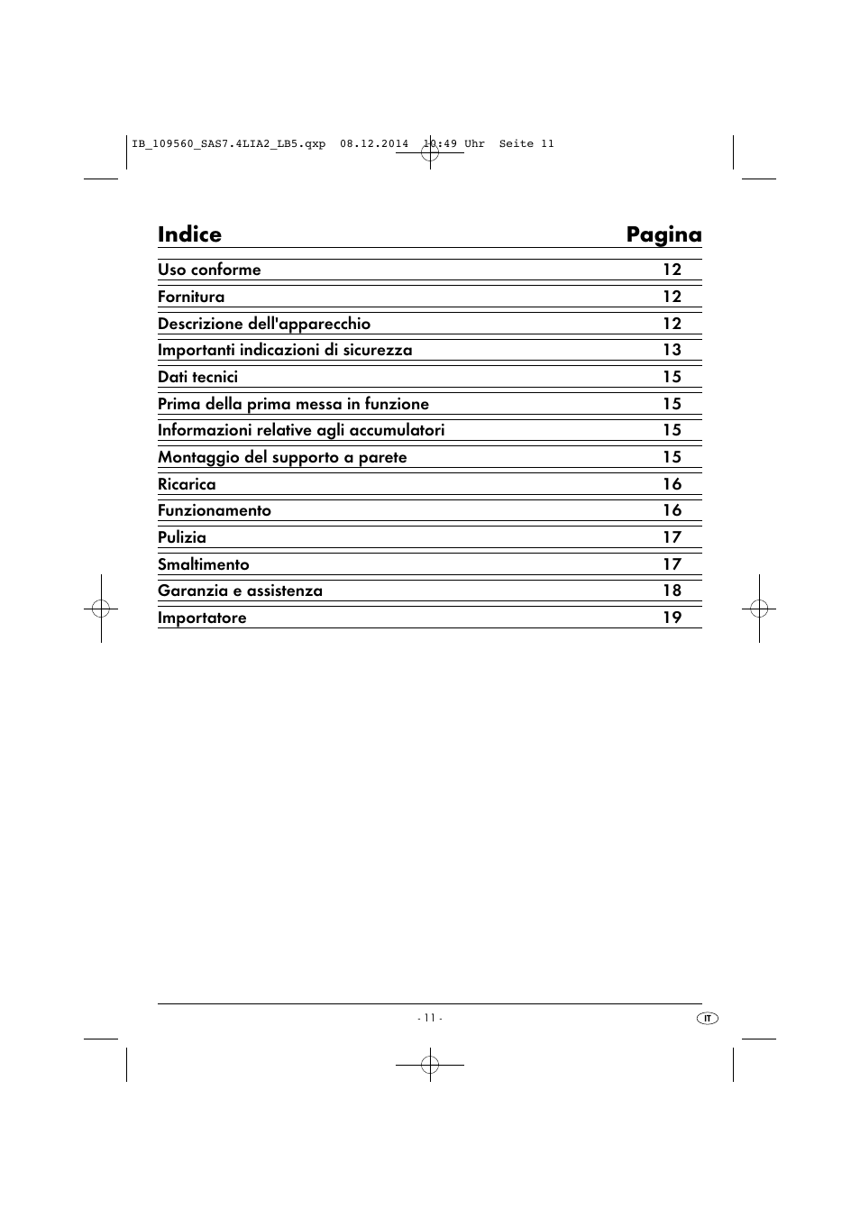 Indice pagina | Silvercrest ASPIRADOR DE MANO CON BATERÍA DE IONES DE LITIO MINI ASPIRAPOLVERE/LIQUIDI RICARICABILE SAS 7.4 LI A2 User Manual | Page 14 / 51