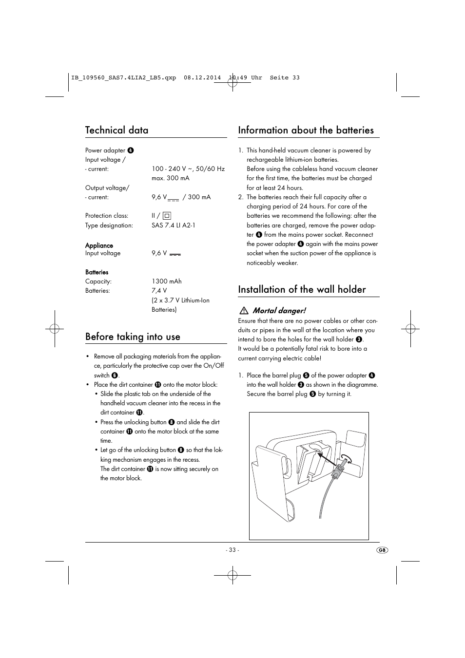 Technical data, Before taking into use, Information about the batteries | Installation of the wall holder, Mortal danger | Silvercrest ASPIRADOR DE MANO CON BATERÍA DE IONES DE LITIO MINI ASPIRAPOLVERE/LIQUIDI RICARICABILE SAS 7.4 LI A2 User Manual | Page 36 / 51