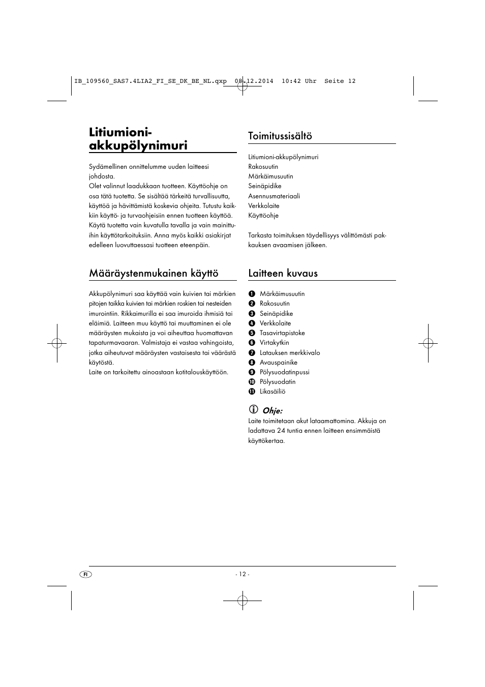 Litiumioni- akkupölynimuri, Määräystenmukainen käyttö, Toimitussisältö | Laitteen kuvaus, Ohje | Silvercrest SAS 7.4 LI A2 User Manual | Page 15 / 67