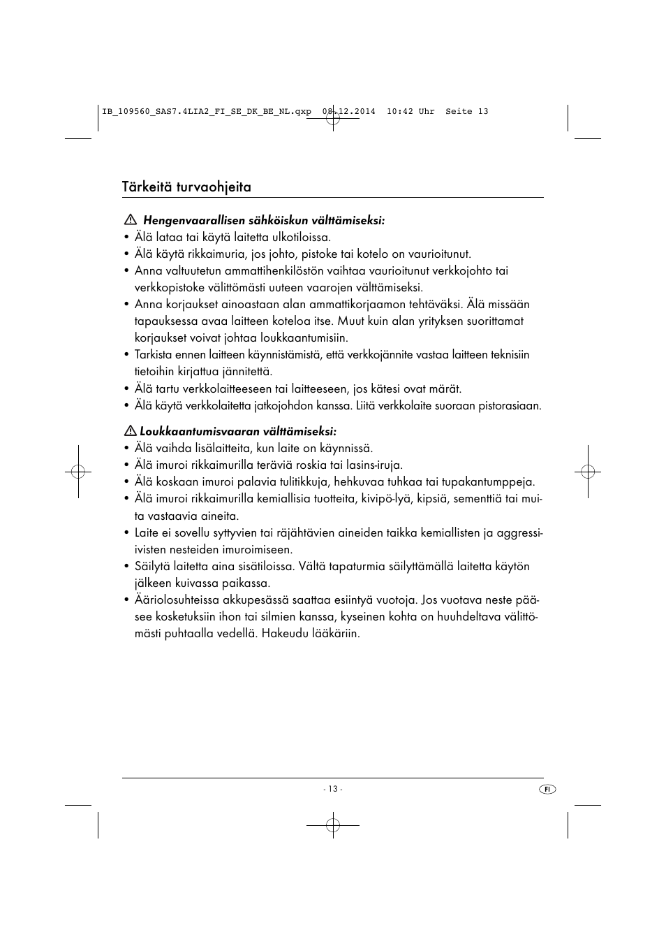 Tärkeitä turvaohjeita | Silvercrest SAS 7.4 LI A2 User Manual | Page 16 / 67