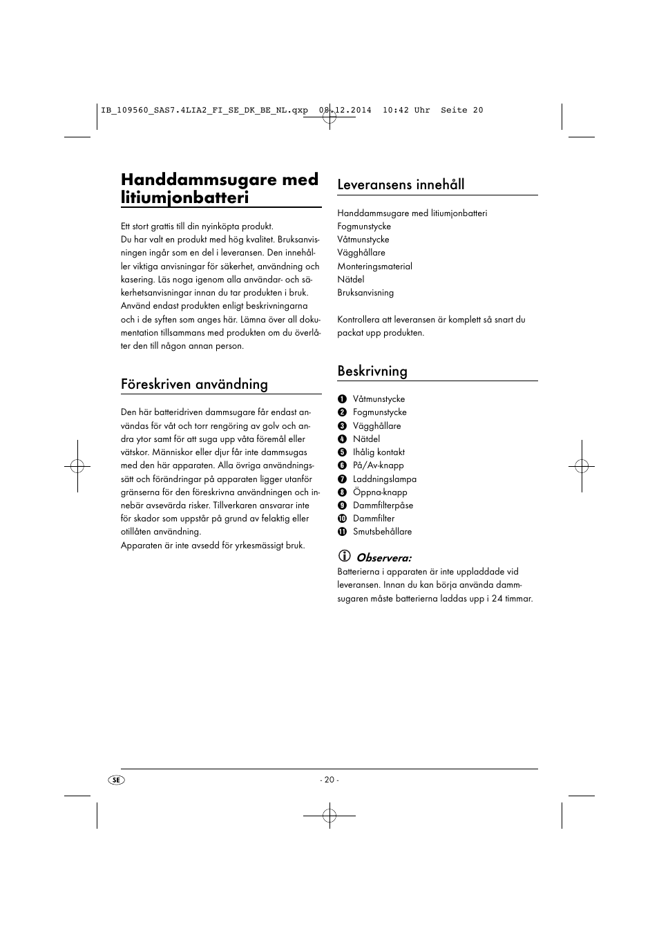 Handdammsugare med litiumjonbatteri, Föreskriven användning, Leveransens innehåll | Beskrivning, Observera | Silvercrest SAS 7.4 LI A2 User Manual | Page 23 / 67