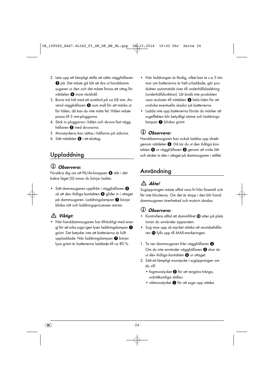 Uppladdning, Användning, Observera | Viktigt, Akta | Silvercrest SAS 7.4 LI A2 User Manual | Page 27 / 67