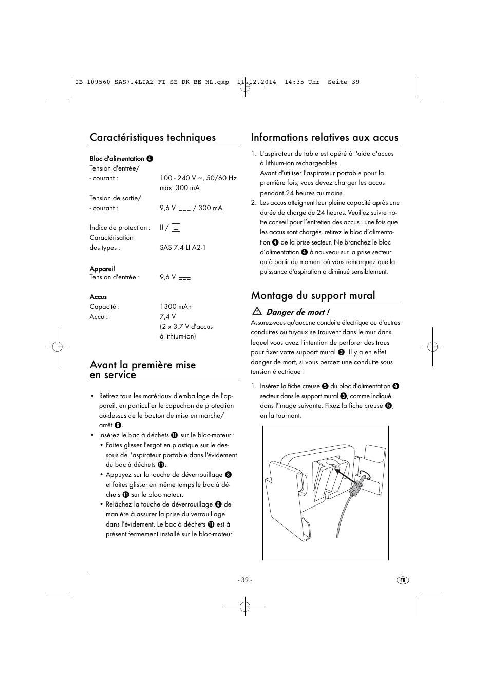 Caractéristiques techniques, Avant la première mise en service, Informations relatives aux accus | Montage du support mural, Danger de mort | Silvercrest SAS 7.4 LI A2 User Manual | Page 42 / 67