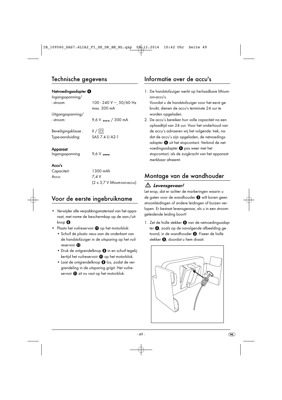 Technische gegevens, Voor de eerste ingebruikname, Informatie over de accu's | Montage van de wandhouder, Levensgevaar | Silvercrest SAS 7.4 LI A2 User Manual | Page 52 / 67