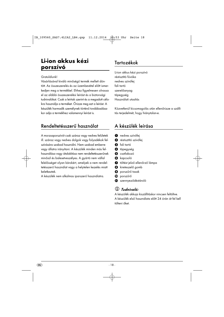 Li-ion akkus kézi porszívó, Rendeltetésszerű használat, Tartozékok | A készülék leírása, Tudnivaló | Silvercrest SAS 7.4 LI A2 User Manual | Page 21 / 63