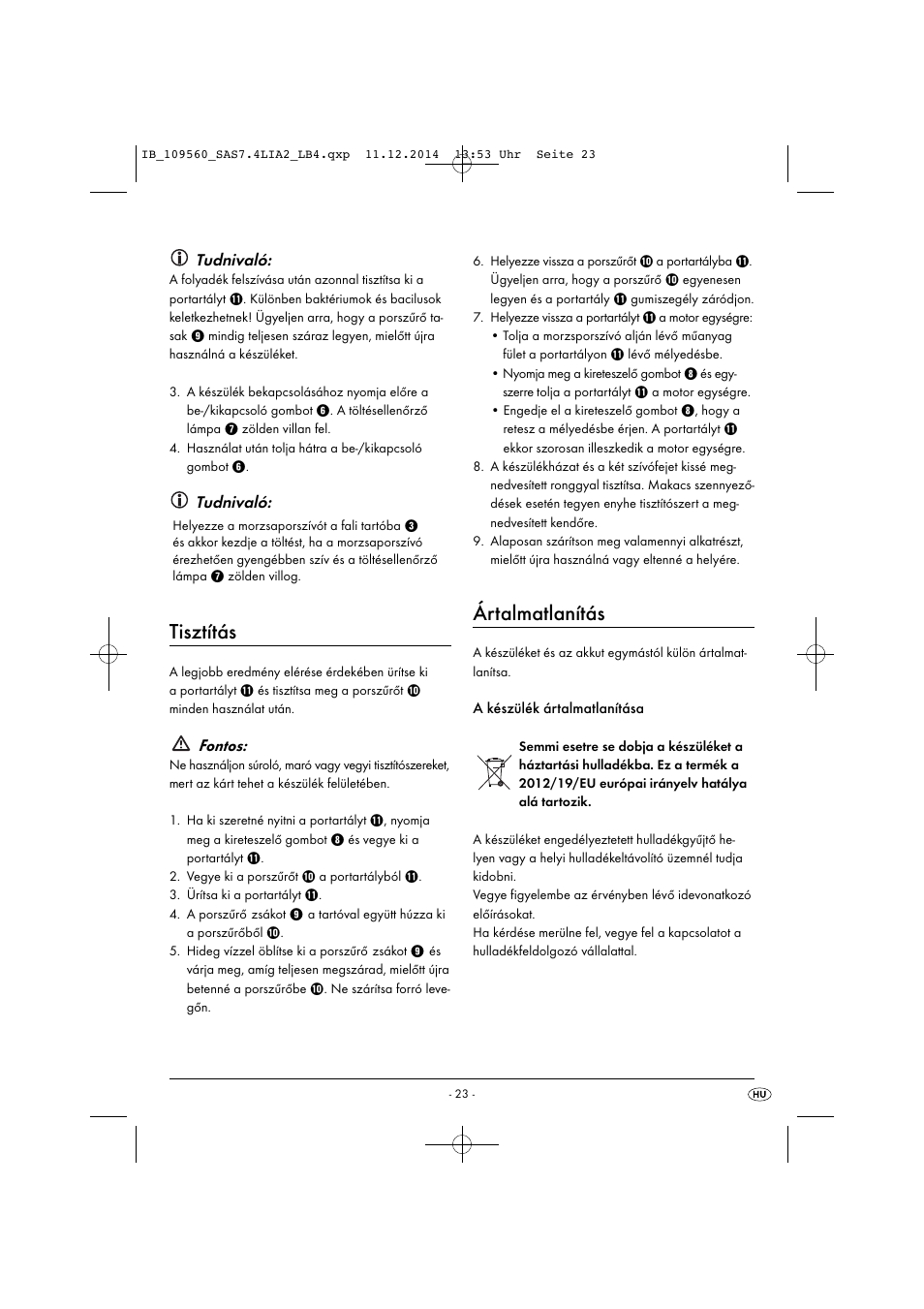 Tisztítás, Ártalmatlanítás, Tudnivaló | Fontos | Silvercrest SAS 7.4 LI A2 User Manual | Page 26 / 63