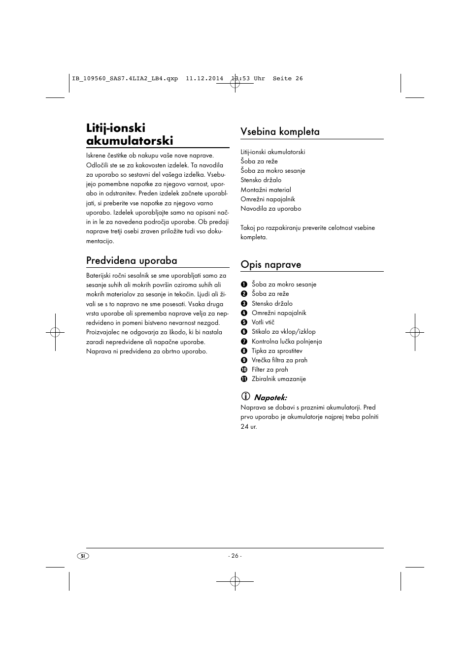 Litij-ionski akumulatorski, Predvidena uporaba, Vsebina kompleta | Opis naprave, Napotek | Silvercrest SAS 7.4 LI A2 User Manual | Page 29 / 63